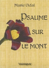 Psaume sur le mont - Marie Vidal