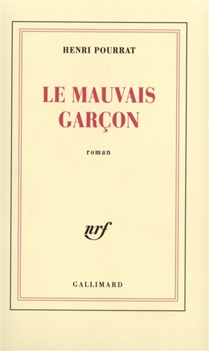 Le Mauvais garçon - Henri Pourrat