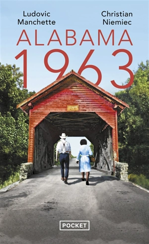 Alabama 1963 - Ludovic Manchette