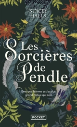 Les sorcières de Pendle - Stacey Halls