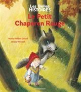 Le Petit Chaperon rouge - Marie-Hélène Delval