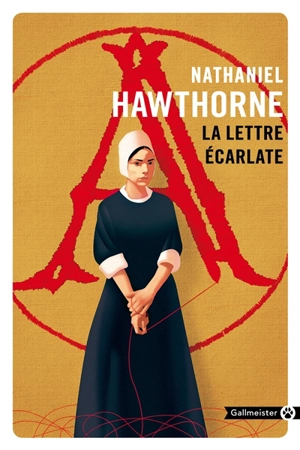 La lettre écarlate - Nathaniel Hawthorne