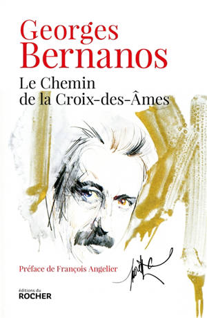 Le chemin de la Croix-des-Ames - Georges Bernanos