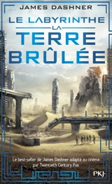 L'épreuve. Vol. 2. La terre brûlée - James Dashner