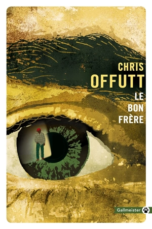 Le bon frère - Chris Offutt