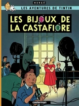 Les aventures de Tintin. Vol. 21. Les bijoux de la Castafiore - Hergé