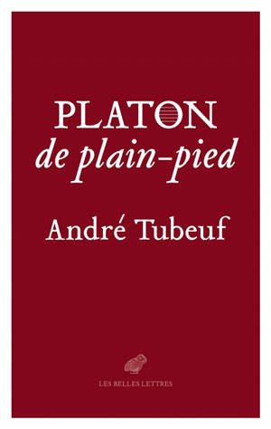 Platon, de plain-pied - André Tubeuf