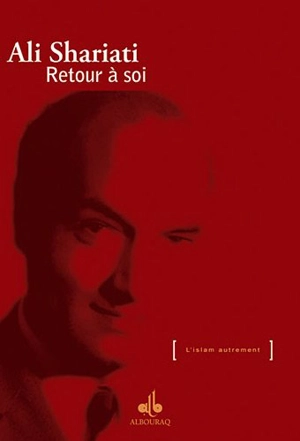Retour à soi - Ali Shariati