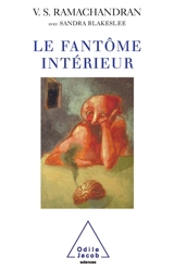 Le fantôme intérieur - Vilayanur S. Ramachandran