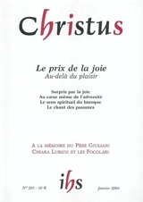 Christus, n° 201. Le prix de la joie : au-delà du plaisir