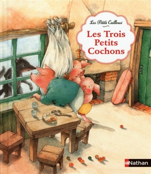 Les trois petits cochons - Agnès Mathieu