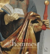 Des saints et des hommes : l'image des saints dans les Alpes occidentales à la fin du Moyen Age