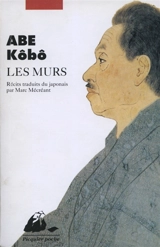 Les murs : récits - Kôbô Abe