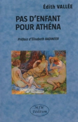 Pas d'enfant pour Athéna - Edith Vallée