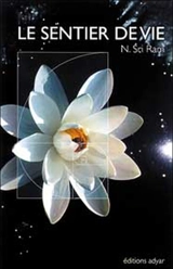 Le sentier de vie - Nilakanta Sri Ram