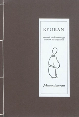 Recueil de l'ermitage au toit de chaume : portrait & tankas - Ryôkan