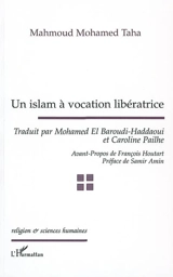 Un islam à vocation libératrice - Mahmoud Mohamed Taha