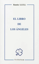 El libro de los angeles - Raymond Lulle