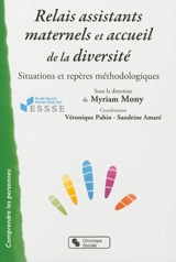 Relais assistantes maternelles et accueil de la diversité : situations et repères méthodologiques