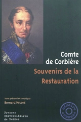 Souvenirs de la Restauration - Jacques-Joseph-Guillaume-Pierre de Corbière
