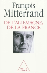 De l'Allemagne, de la France - François Mitterrand