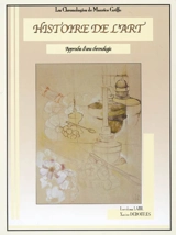 Histoire de l'art : approche d'une chronologie - Loredana Latil