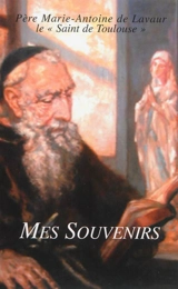 Mes souvenirs - Marie-Antoine