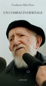 Un combat en héritage - Fondation pour le logement des défavorisés