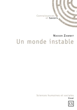 Un monde instable - Nasser Zammit