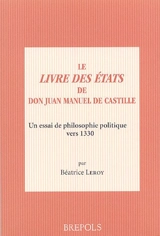 Livre des états du roi Juan Manuel - Jean Manuel