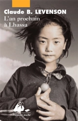 L'an prochain à Lhassa - Claude B. Levenson