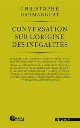 Conversation sur la naissance des inégalités - Christophe Darmangeat