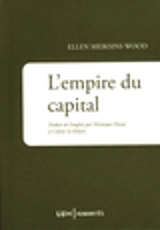 L'empire du capital - Ellen Meiksins Wood