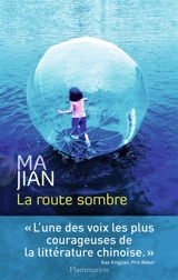 La route sombre - Jian Ma