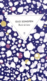 Récit de lune - Song fen Guo