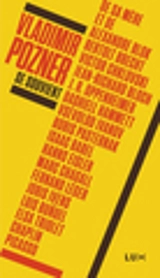 Vladimir Pozner se souvient - Vladimir Pozner