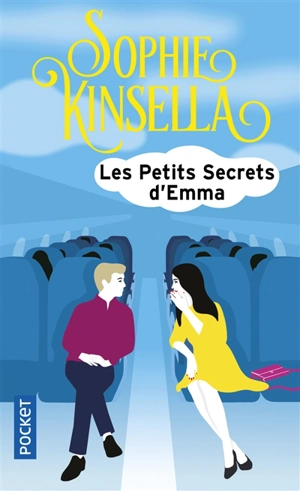 Les petits secrets d'Emma - Sophie Kinsella