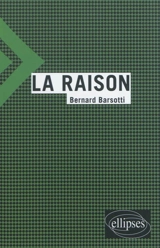 La raison - Bernard Barsotti