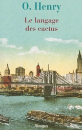 Le langage des cactus - O. Henry