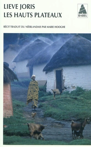 Les hauts plateaux - Lieve Joris