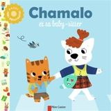Chamalo et sa baby-sitter - Charlotte Moundlic