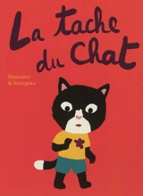 La tache du chat - Cédric Ramadier