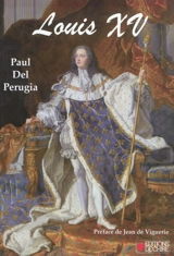 Louis XV - Paul Del Perugia