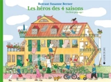 Les héros des 4 saisons : un livre pop-up ! - Rotraut Susanne Berner
