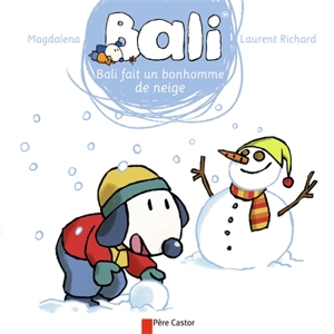 Bali. Vol. 22. Bali fait un bonhomme de neige - Magdalena