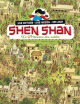 Shen Shan. Vol. 5. La princesse des sables - Didier Lévy