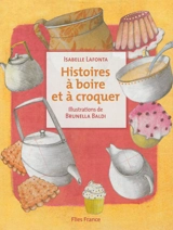 Histoires à boire et à croquer - Isabelle Lafonta