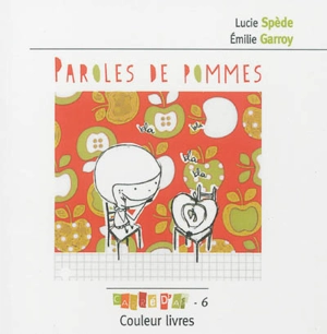 Paroles de pommes - Lucie Spède