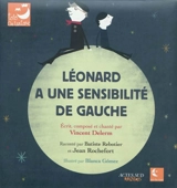 Léonard a une sensibilité de gauche - Vincent Delerm