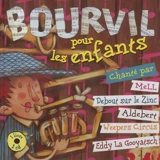Bourvil pour les enfants - Bourvil
